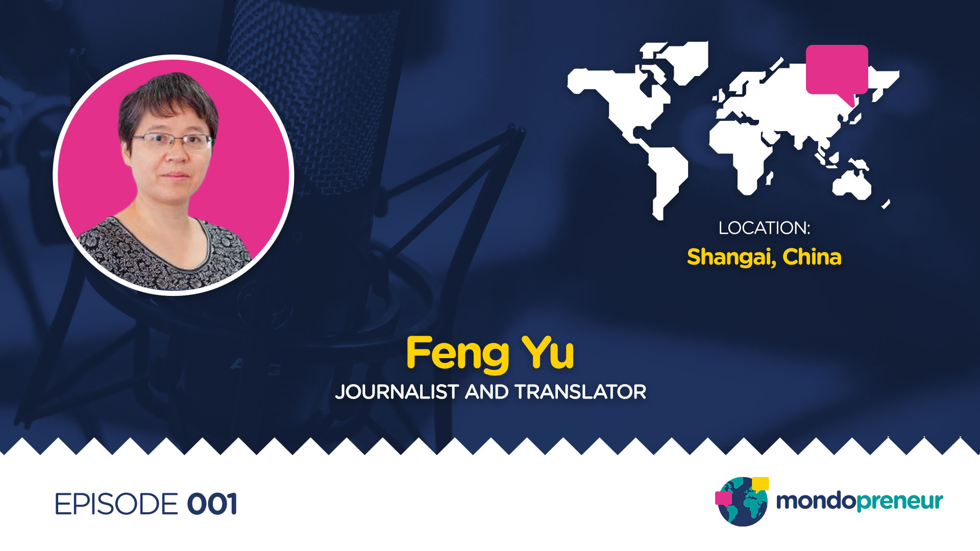 EP001: Feng Yu, Journalist and Translator in China