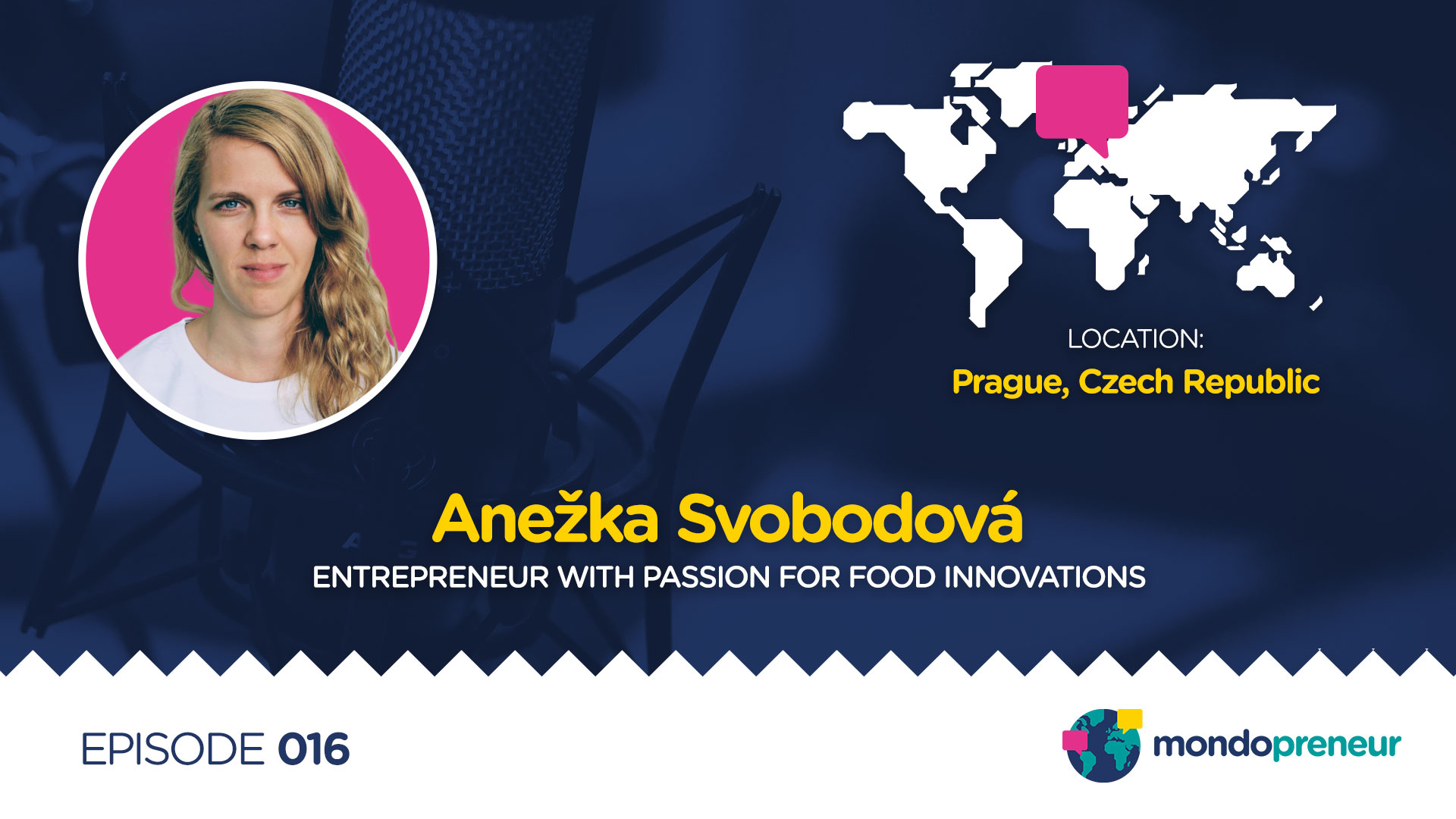 EP016: Anežka Svobodová, entrepreneur with passion for food innovations from Czech Republic