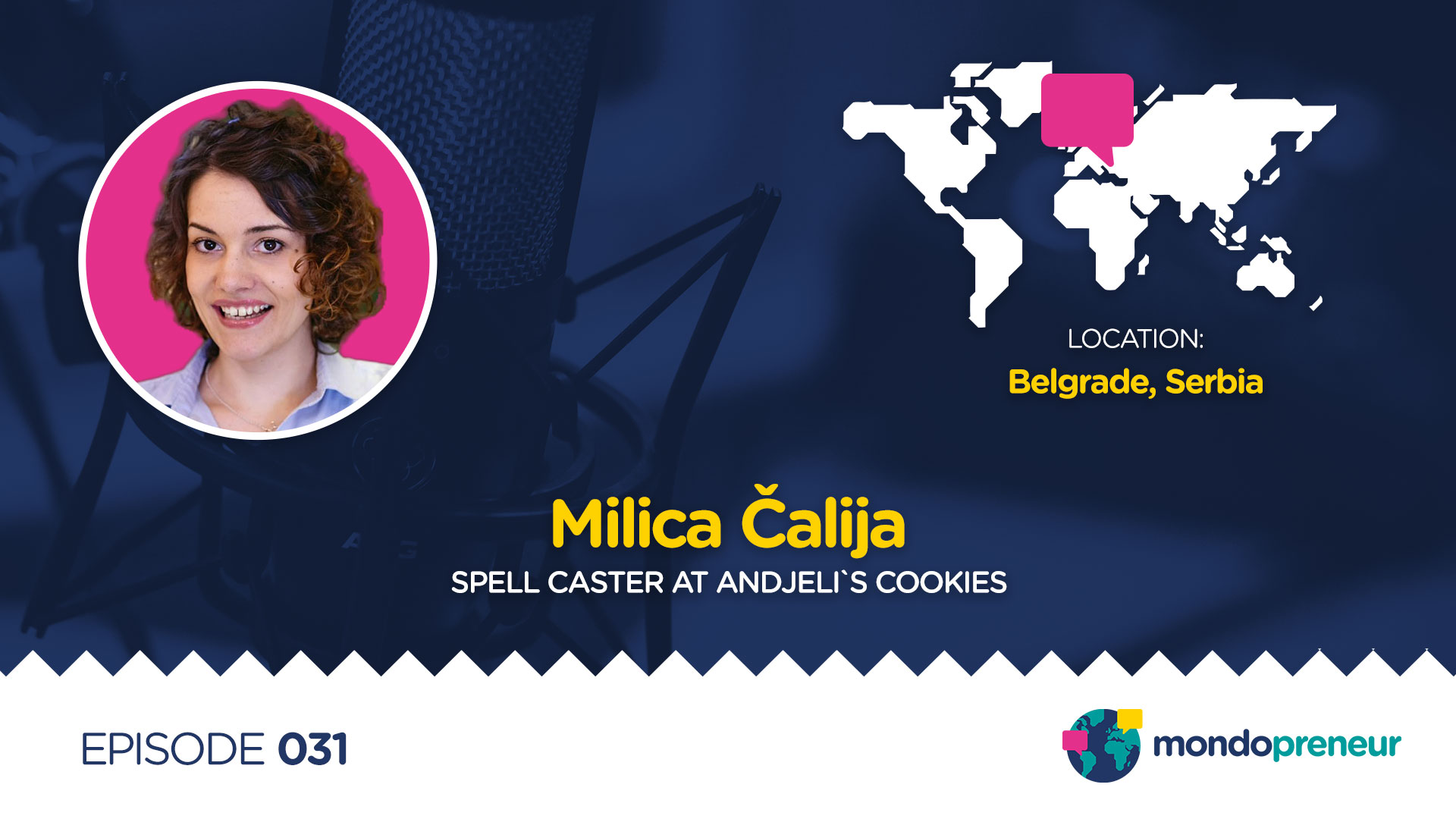 EP031: Milica Čalija, Spell caster at Andjeli`s cookies from Serbia
